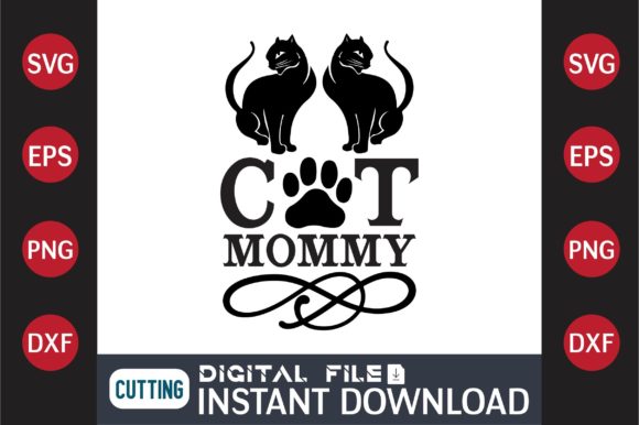 Cat SVG Design Cat Mommy