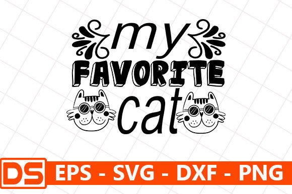 Cat Svg Design, My Favorite Cat