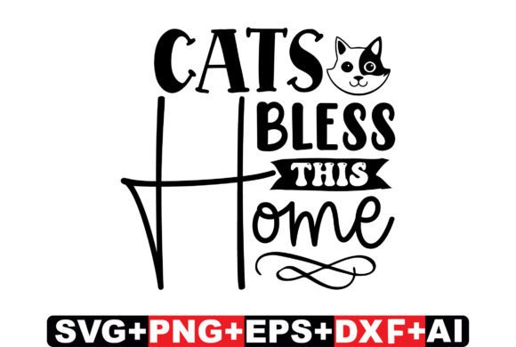 Cats Bless This Home Cat SVG Design