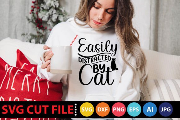 Easily Distracted by Cat SVG